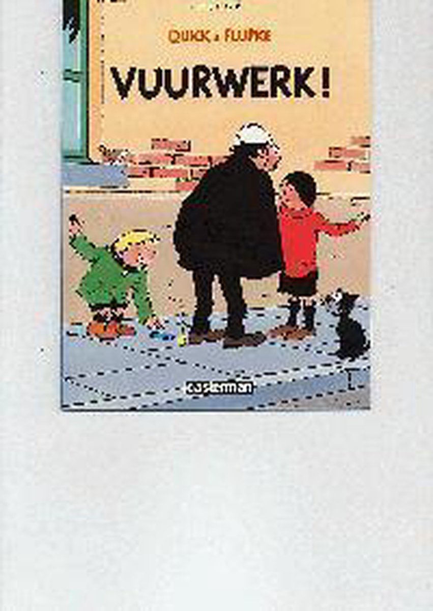 Quick en Flupke 010 Vuurwerk!