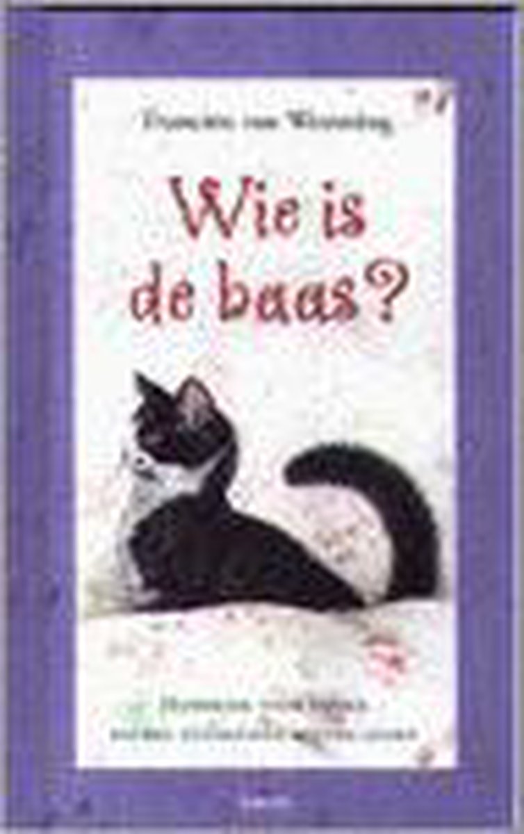 Wie is de baas ?