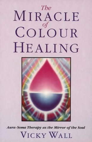 The Miracle of Colour Healing