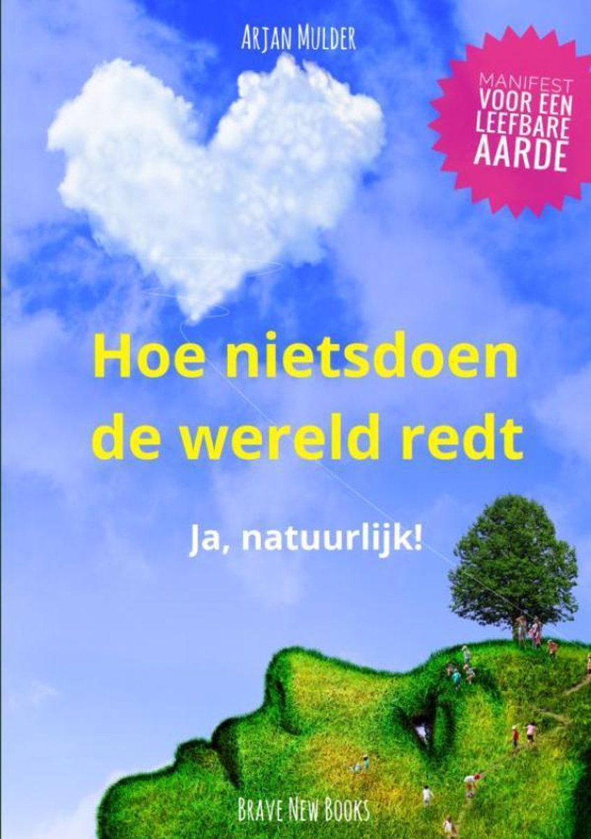 boekenbalie_9789464354577_cover Hoe nietsdoen de wereld redt