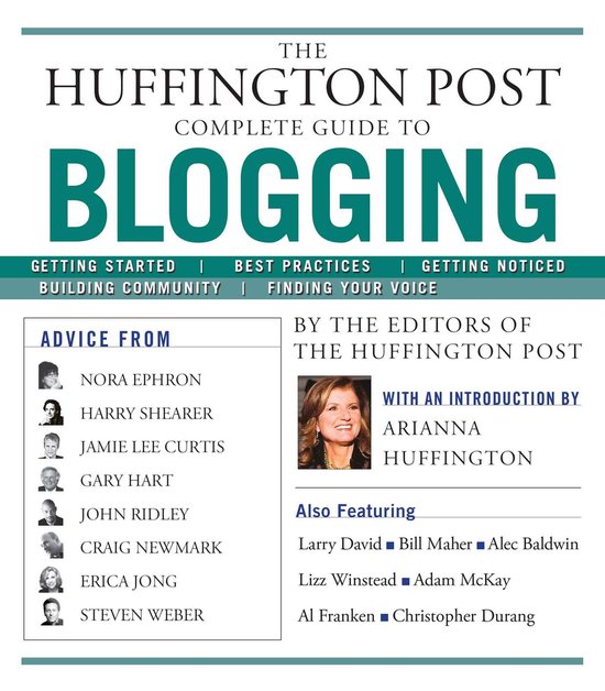Huffington Post Complete Guide To Blogging