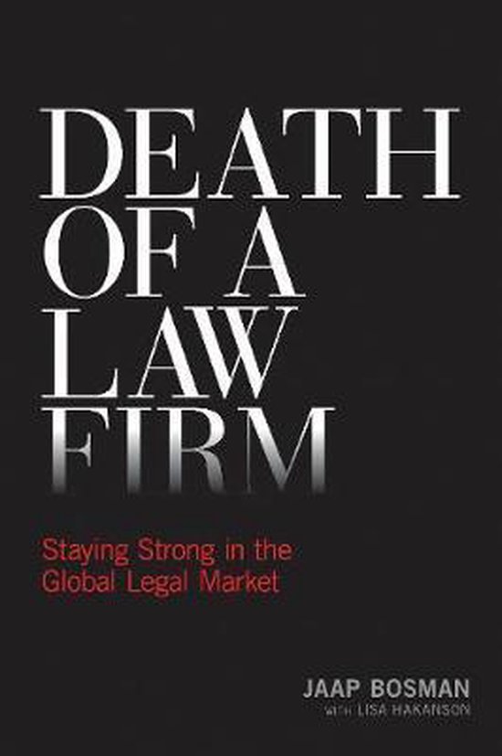 Death of a Law Firm