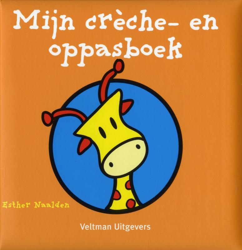 Mijn Creche- En Oppasboek