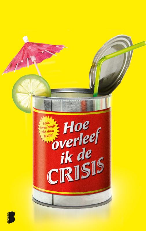 boekenbalie_9789022566992_cover Hoe overleef ik de crisis
