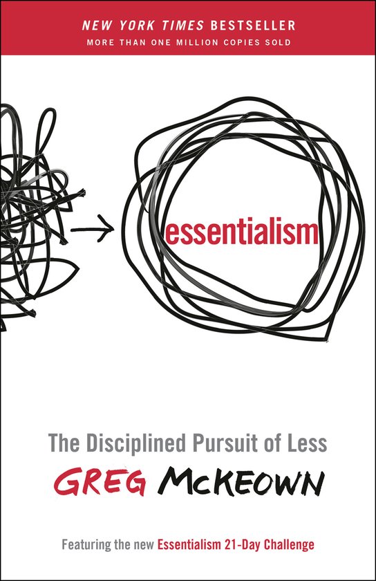 boekenbalie_9780804137409_cover Essentialism The Disciplined Pursuit of Less