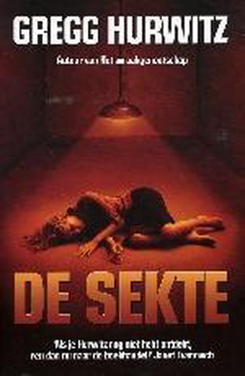 Gregg Hurwitz De Sekte