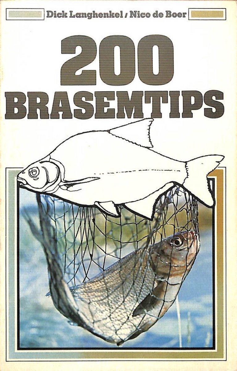 200 brasemtips - Tweehonderd brasemtips