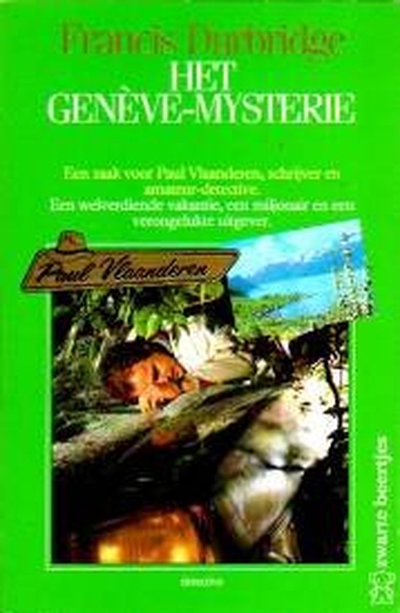 boekenbalie_9789044915204_cover Paul Vlaanderen en het Génève mysterie / Paul Vlaanderen