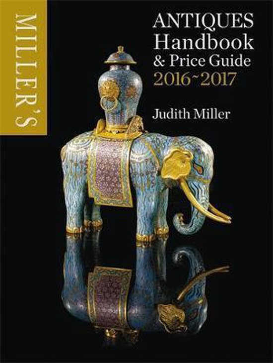 Miller’s Antiques Handbook & Price Guide