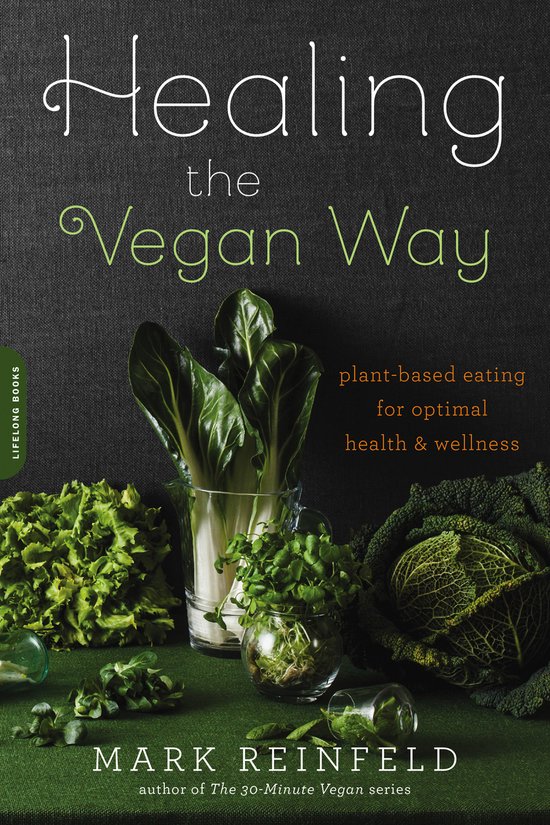 Healing The Vegan Way