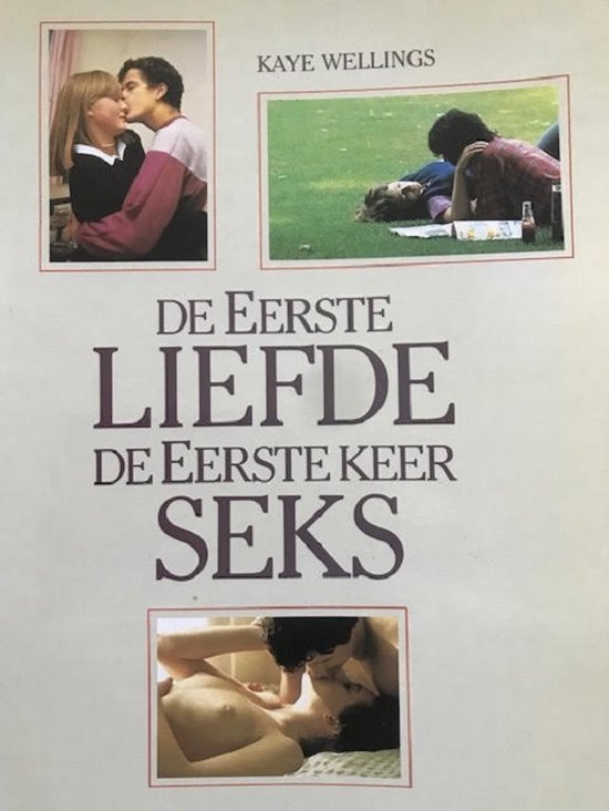 Eerste liefde eerste keer seks