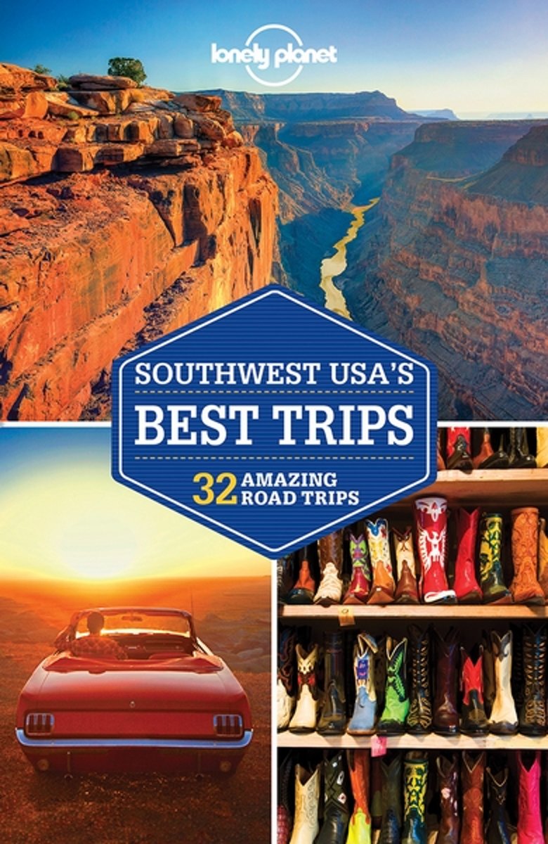 Lonely Planet Southwest Usa's Best Trips