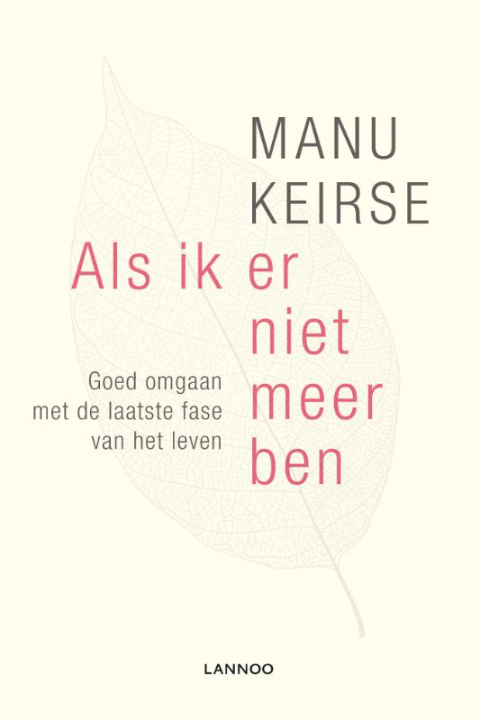 Manu Keirse Als Ik Er Niet Meer Ben