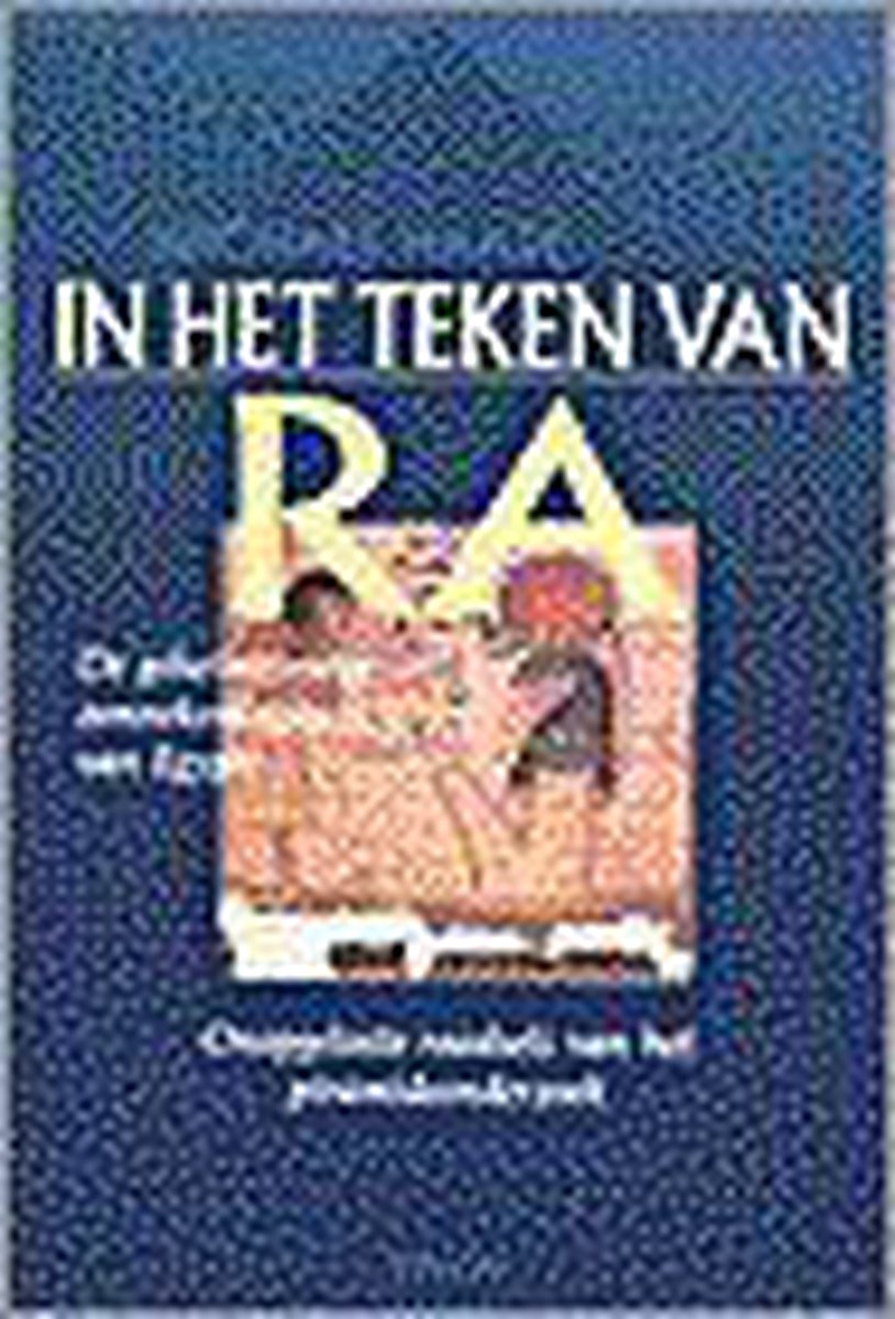 boekenbalie_9789043901147_cover IN HET TEKEN VAN RA