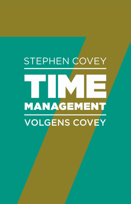 Stephen R. Covey Timemanagement Volgens Covey