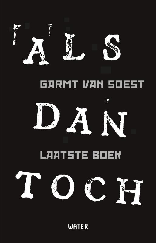 ALS dan toch Laatste boek