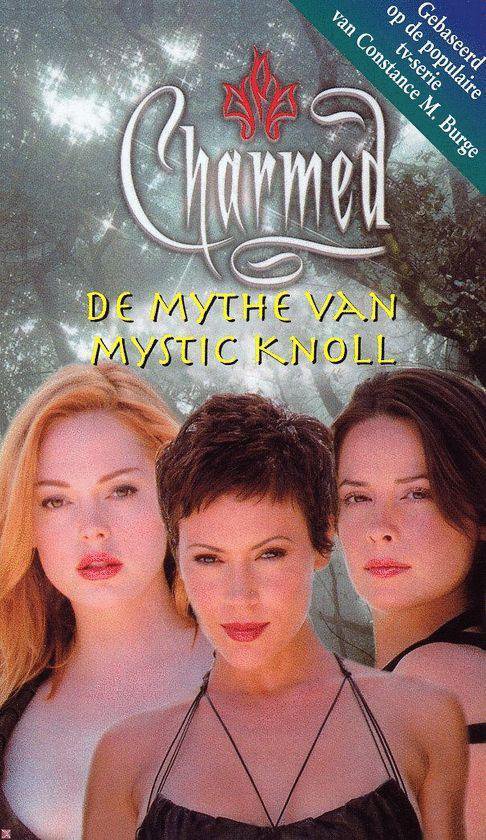 Charmed 018 De Mythe Van Mistic Knoll