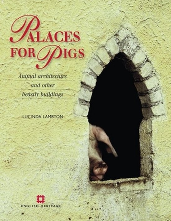 Palaces For Pigs Architecture Animals