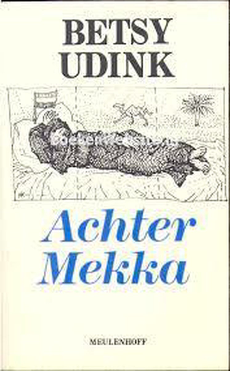 boekenbalie_9789029027922_cover Achter Mekka