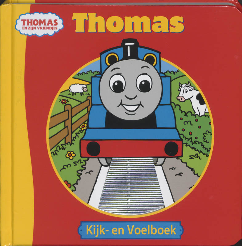 Thomas de stoomlocomotief / Kijk- en voelboek / Thomas en zijn vriendjes
