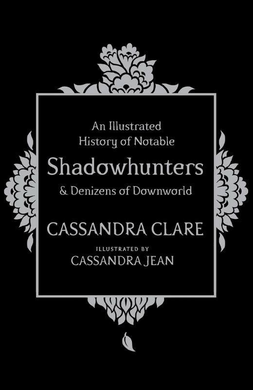 A History of Notable Shadowhunters