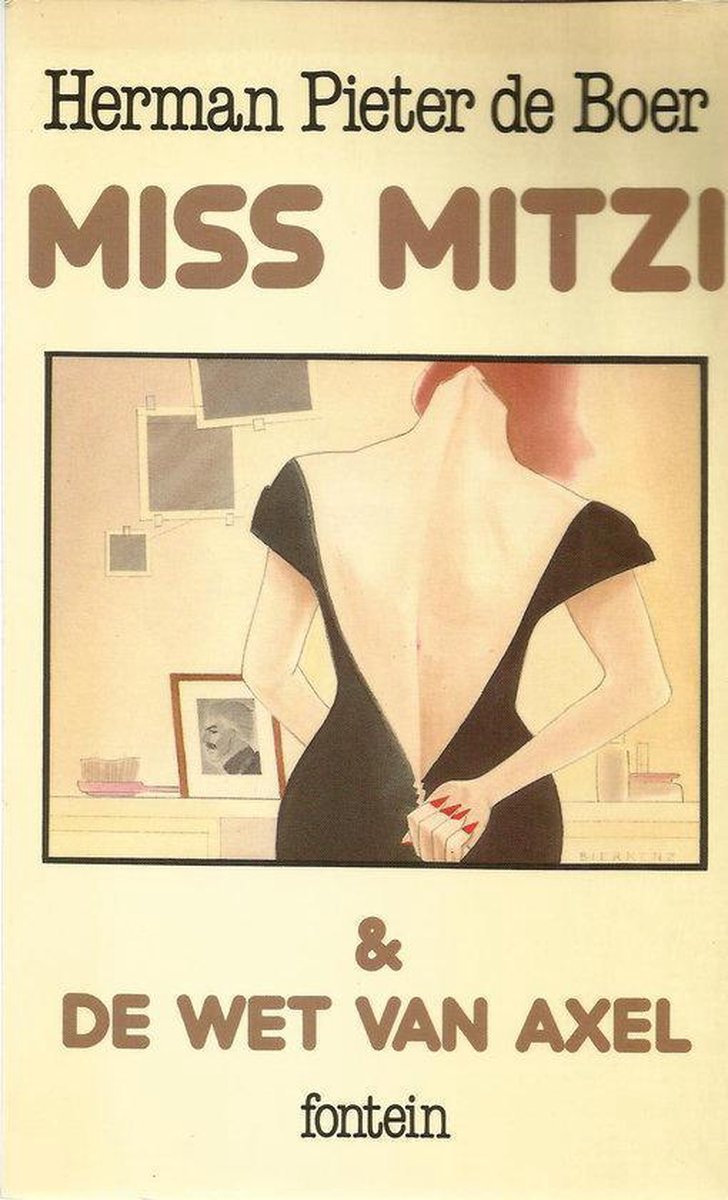 Miss Mitzi en De wet van Axel
