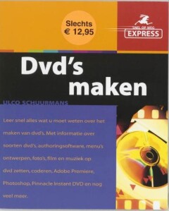 Snel op weg Express Dvd's maken / Snel op weg Express