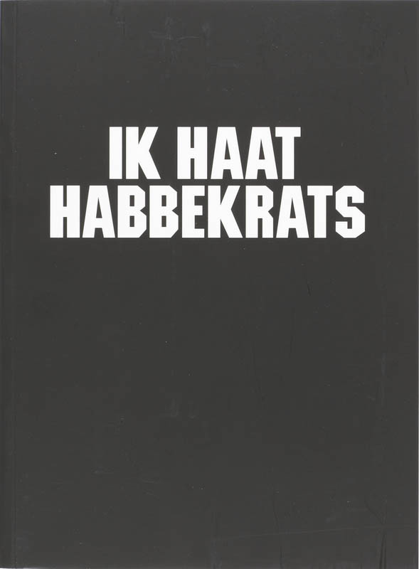 boekenbalie_9789048800629_cover Ik haat Habbekrats
