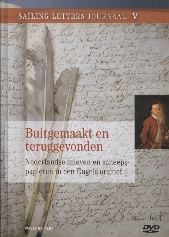 Perry Moree Buitgemaakt En Teruggevonden / Sailing Letters Journaals / 5