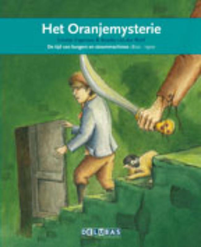 Greetje Vagevuur Het Oranjemysterie / Koning Willem I / Terugblikken Leesboeken / 28