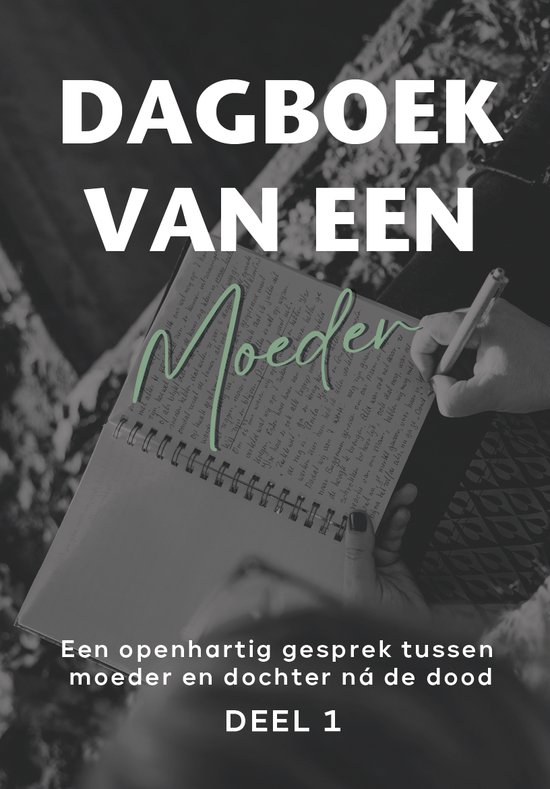 Dagboek van een Moeder - Claudia Hass | Openhartig gesprek over ziekte, liefde en rouw