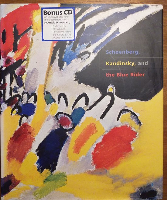 Schoenberg, Kandinsky And The Blue Rider