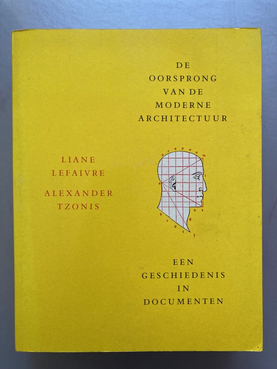 Tzonis De Oorsprong Van De Moderne Architectuur / Sun-architectuur