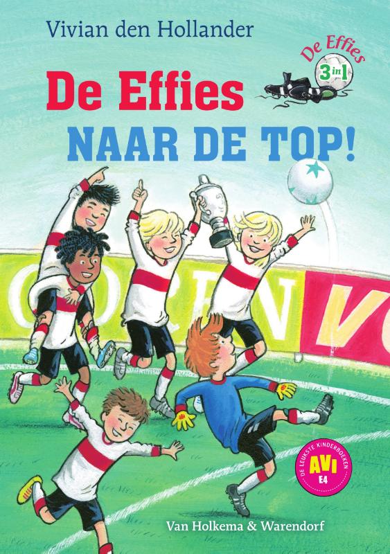 De effies naar de top! / De Effies