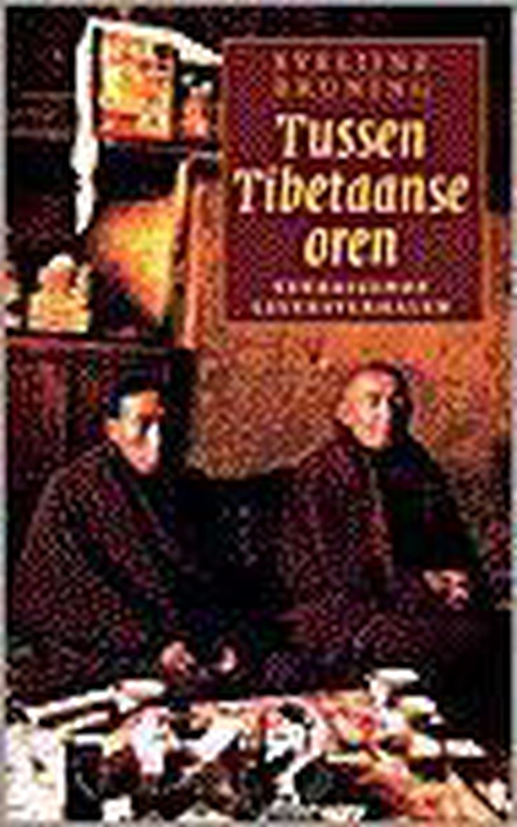 Tussen Tibetaanse Oren