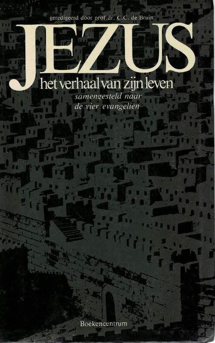 Jezus het verhaal van zyn leven