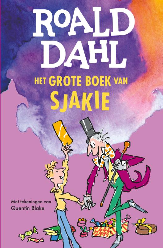 Roald Dahl Het Grote Boek Van Sjakie