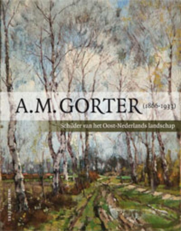 Paul Gorter A.M. Gorter (1866-1933)