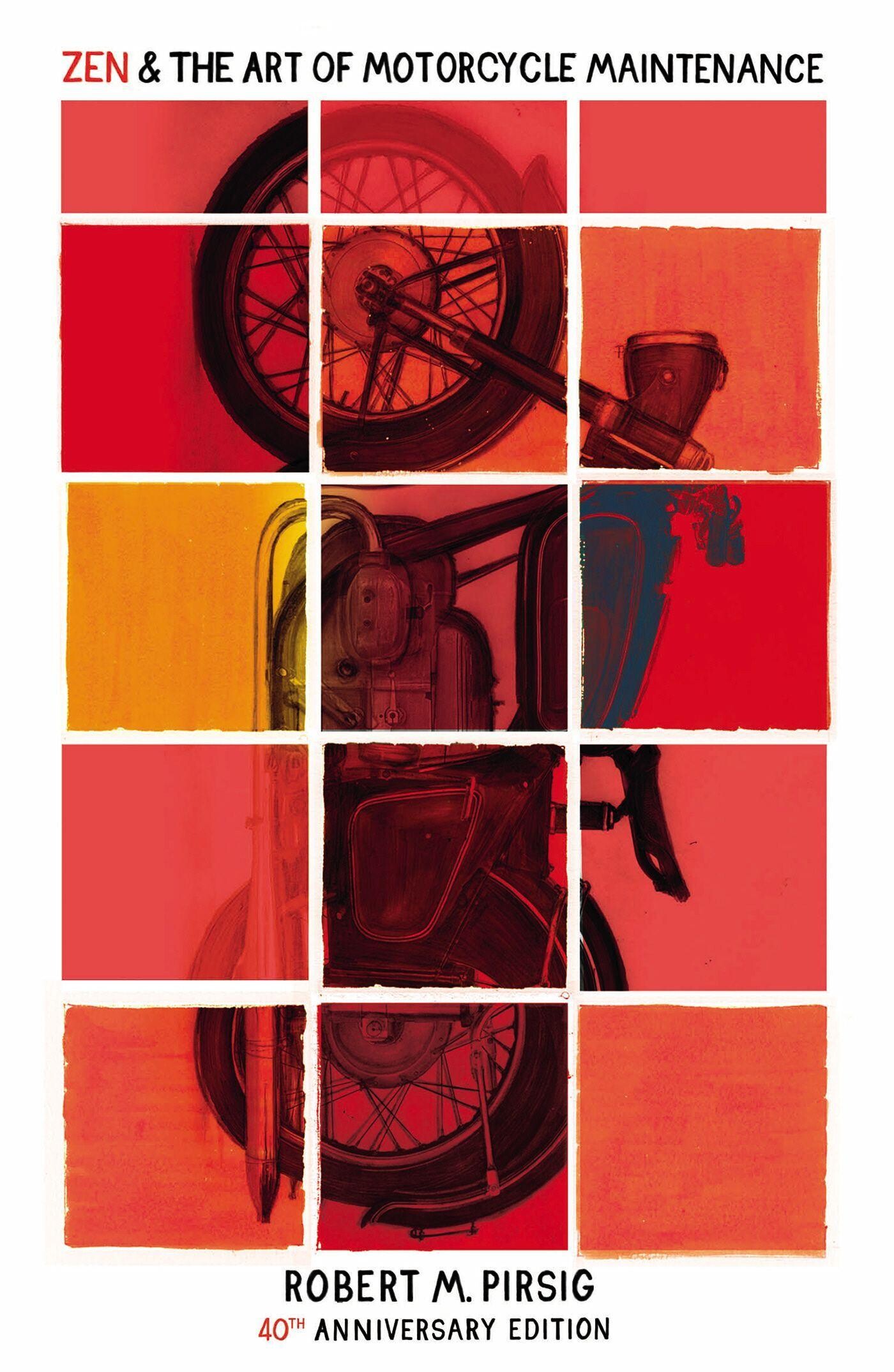 Robert M. Pirsig Zen And The Art Of Motorcycle Maintenance