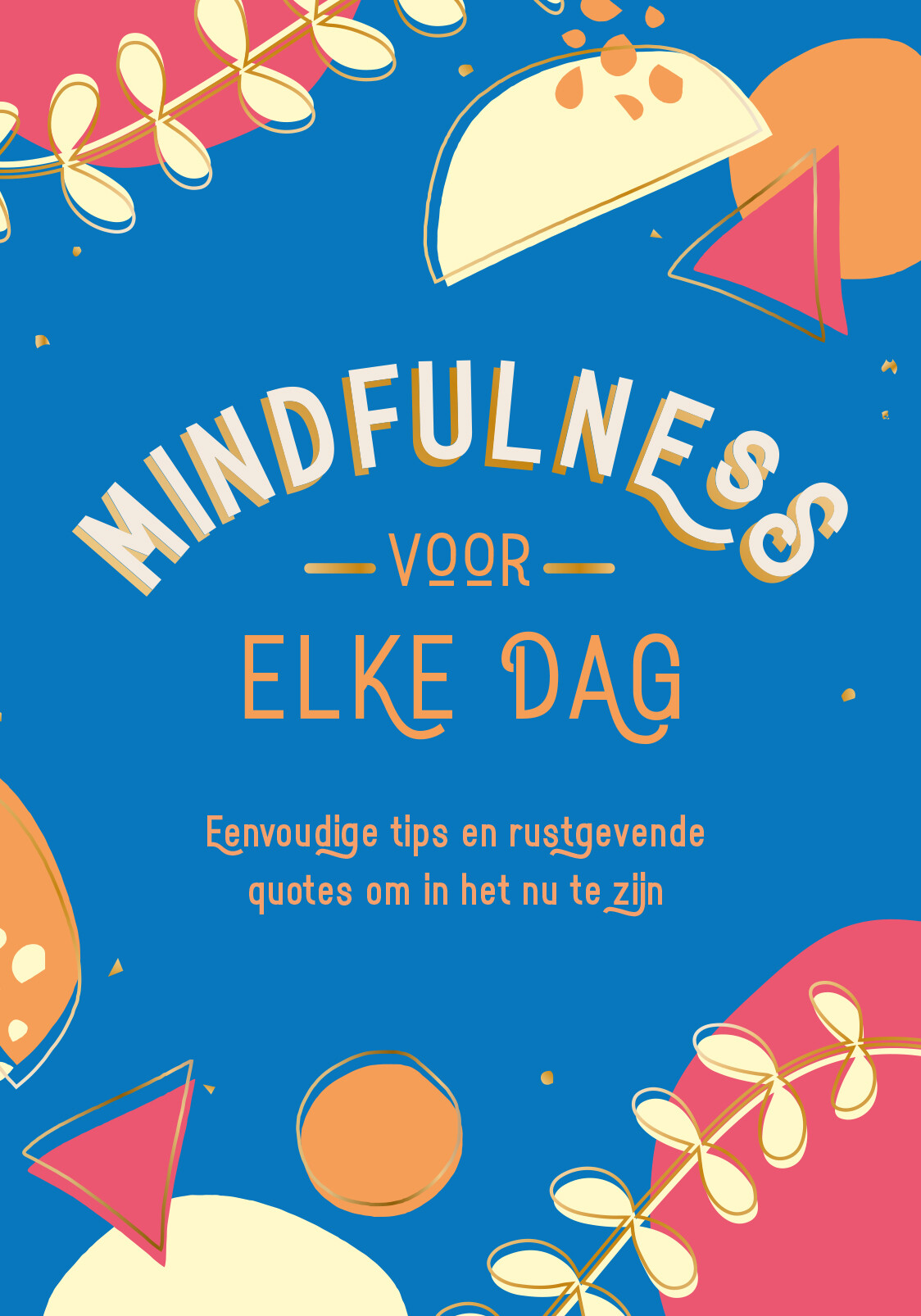 Gilly Pickup Mindfulness Voor Elke Dag thumbnail
