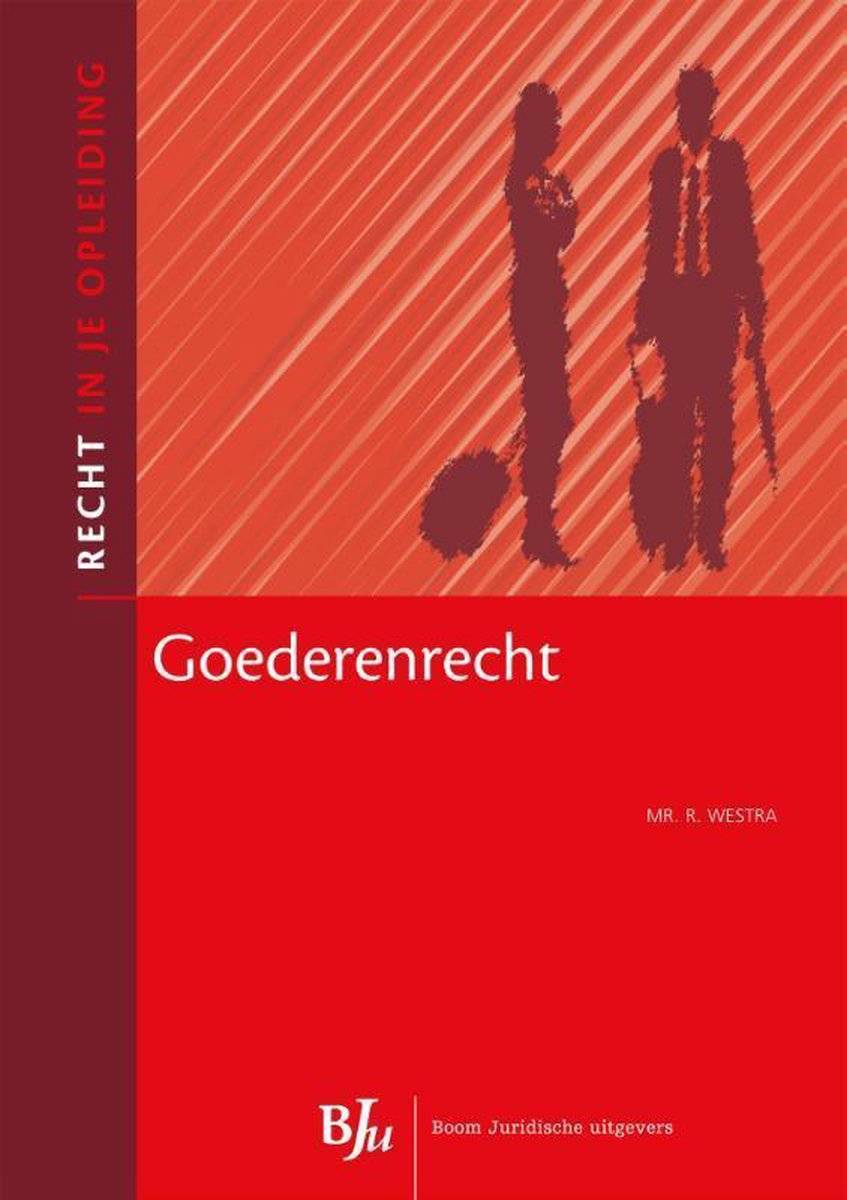 boekenbalie_9789462900387_cover Goederenrecht / Recht in je opleiding