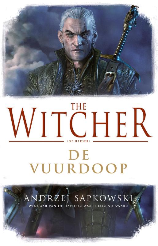 The Witcher 5 -   De Vuurdoop
