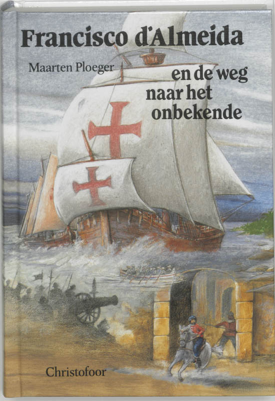 boekenbalie_9789062385317_cover Francisco d'Almeida en de weg naar het onbekende