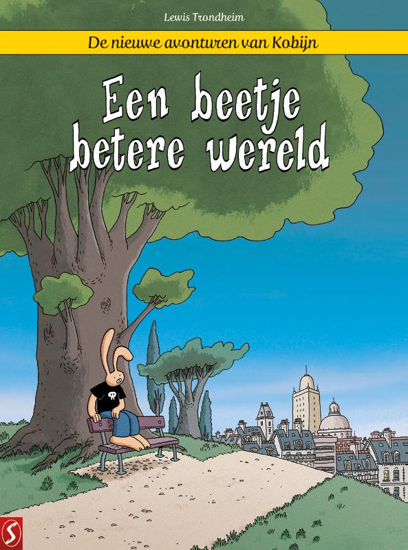 Een beetje betere wereld / De nieuwe avonturen van Kobijn / 1