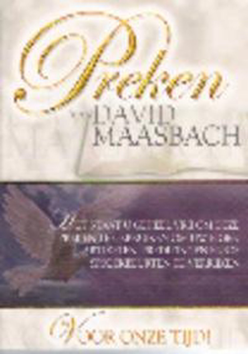 Maasbach, Preken 1 van david maasbach