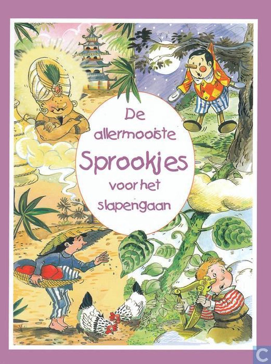 De allermooiste Sprookjes voor het slapen gaan .