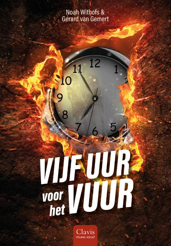 Vijf uur voor het vuur