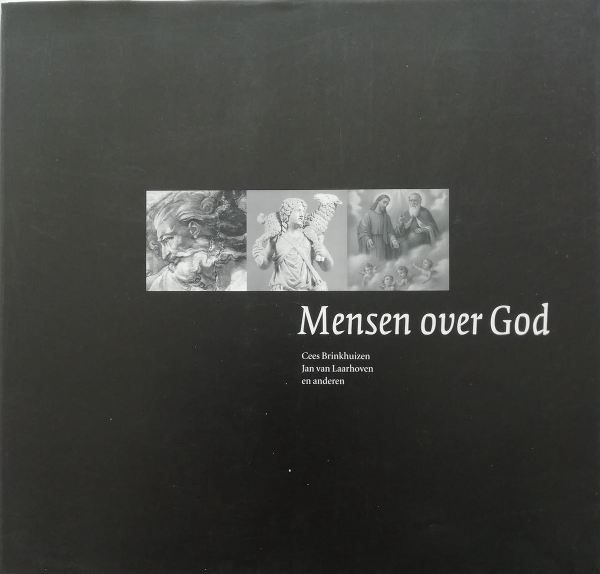 Mensen over God