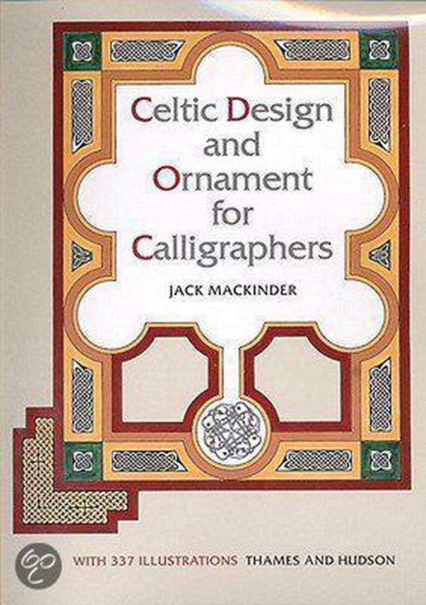 Celtic Design And Ornament For Calligraphers