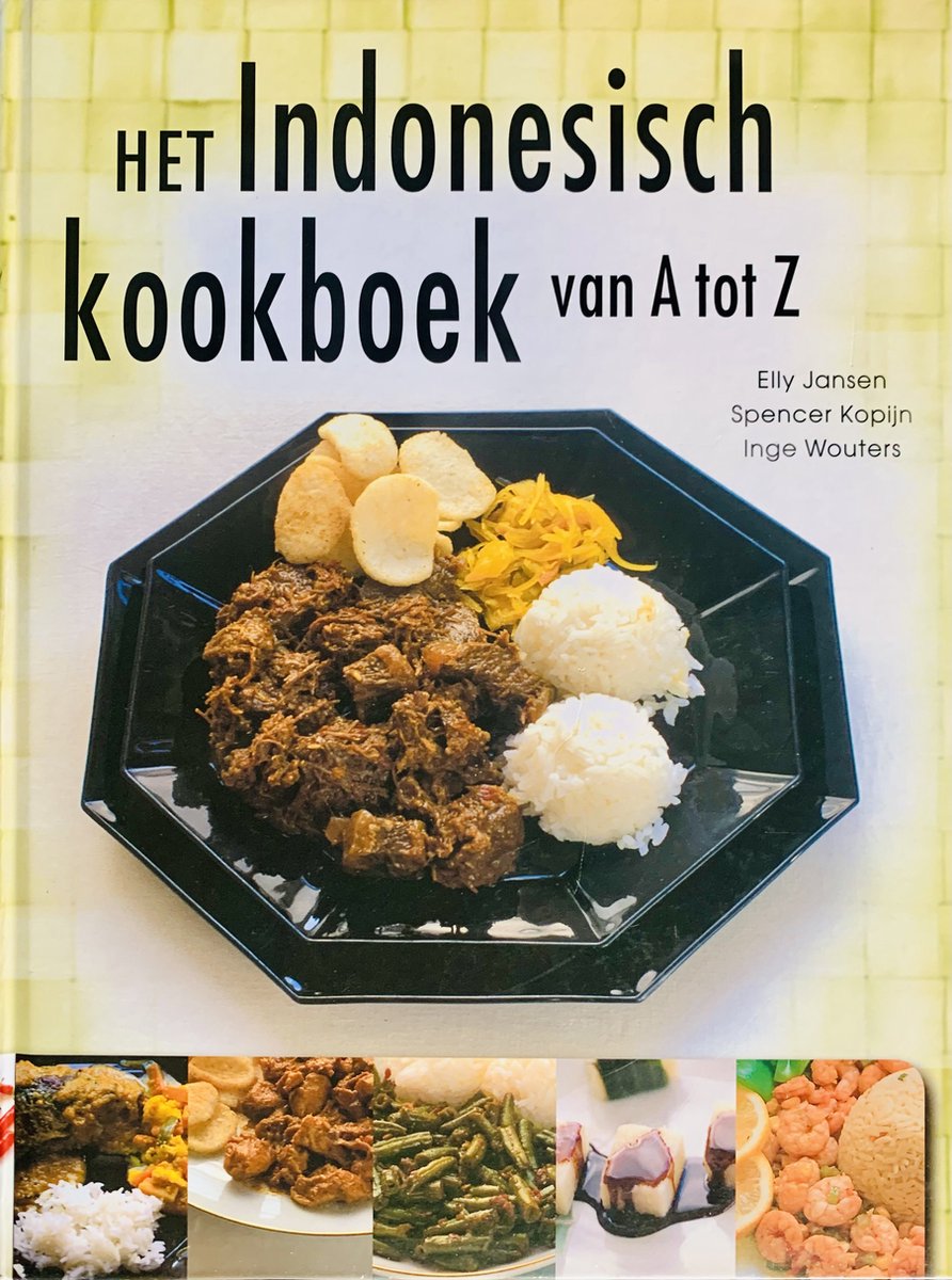 Het Indonesisch Kookboek van A tot Z